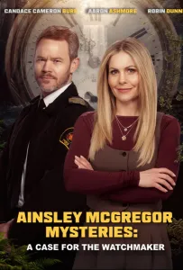 Тайны Эйнсли Макгрегор: Дело часовщика (фильм 2026)
